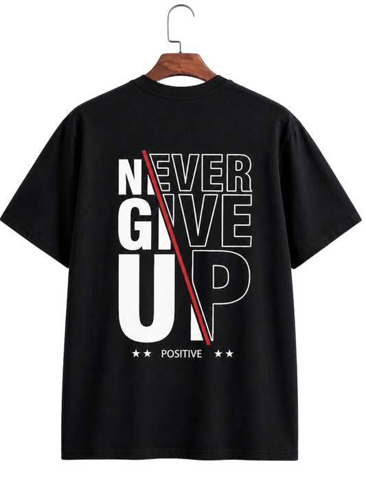 Camiseta Never Give Up Positive